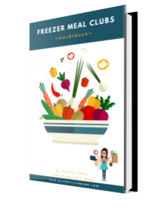freezer meal club guidebook and success ecourse
